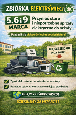 Zbieramy elektrośmieci! ♻️🔋
Zachęcamy wszystkich uczniów, rodziców oraz mieszkańców do włączenia się w działania na rzecz ochrony środowiska 🌍